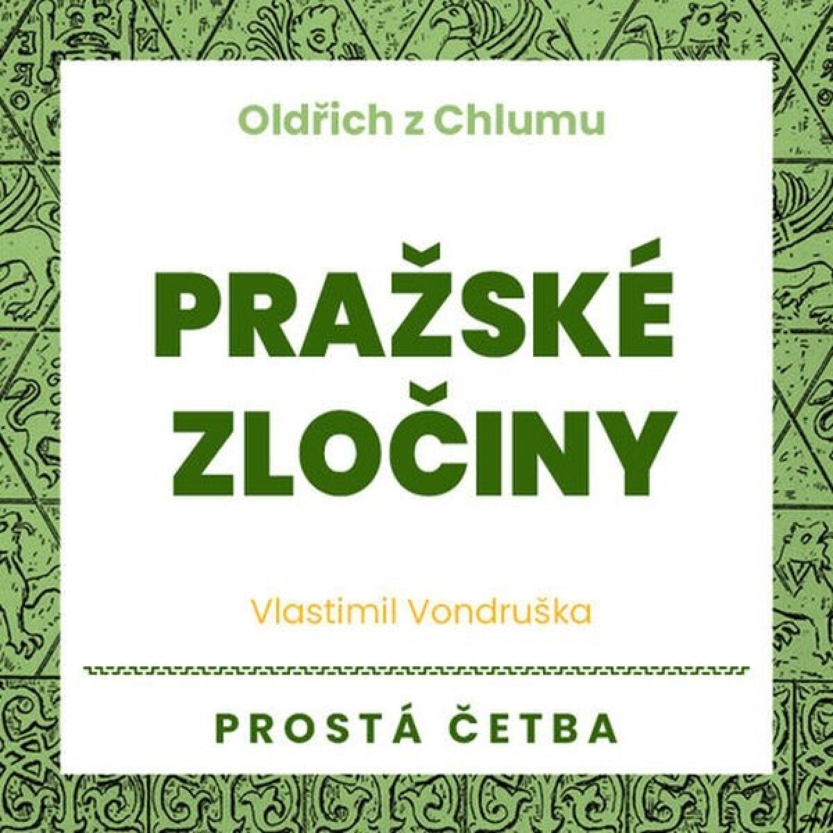 Levně Pražské zločiny - Vlastimil Vondruška - audiokniha