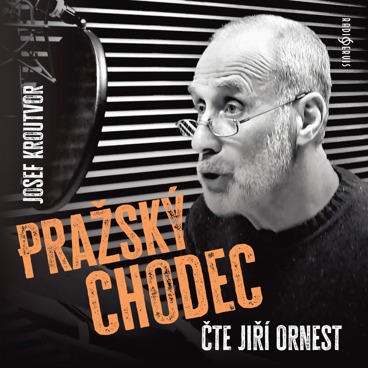 Levně Pražský chodec - Josef Kroutvor - audiokniha