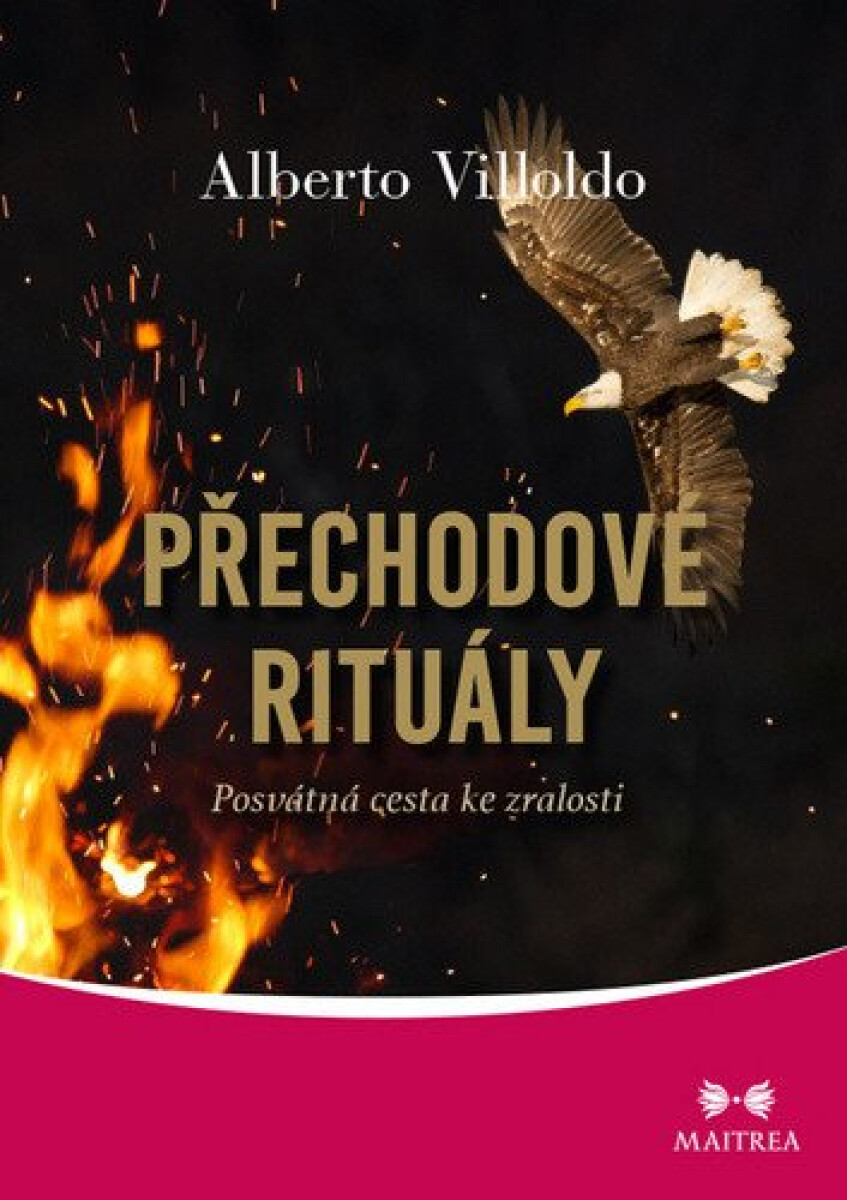 Kniha Přechodové rituály - Posvátná cesta ke zralosti