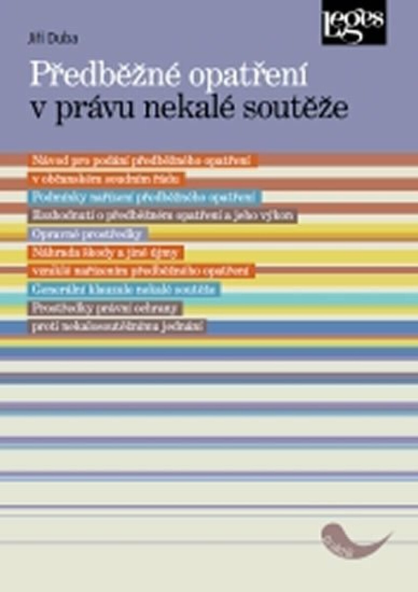 Předběžné opatření v právu nekalé soutěže koupíte na Knihydobrovsky.cz