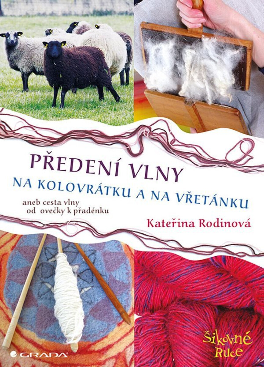 Kniha Předení vlny na kolovrátku a na vřetánku