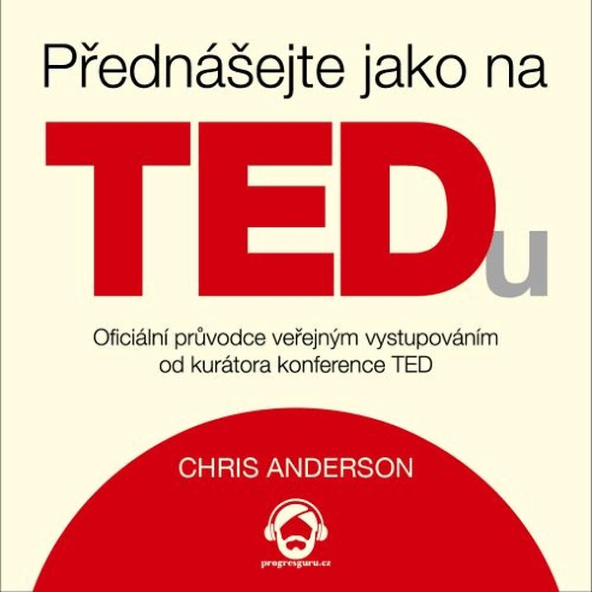 Levně Přednášejte jako na TEDu - Chris Anderson - audiokniha