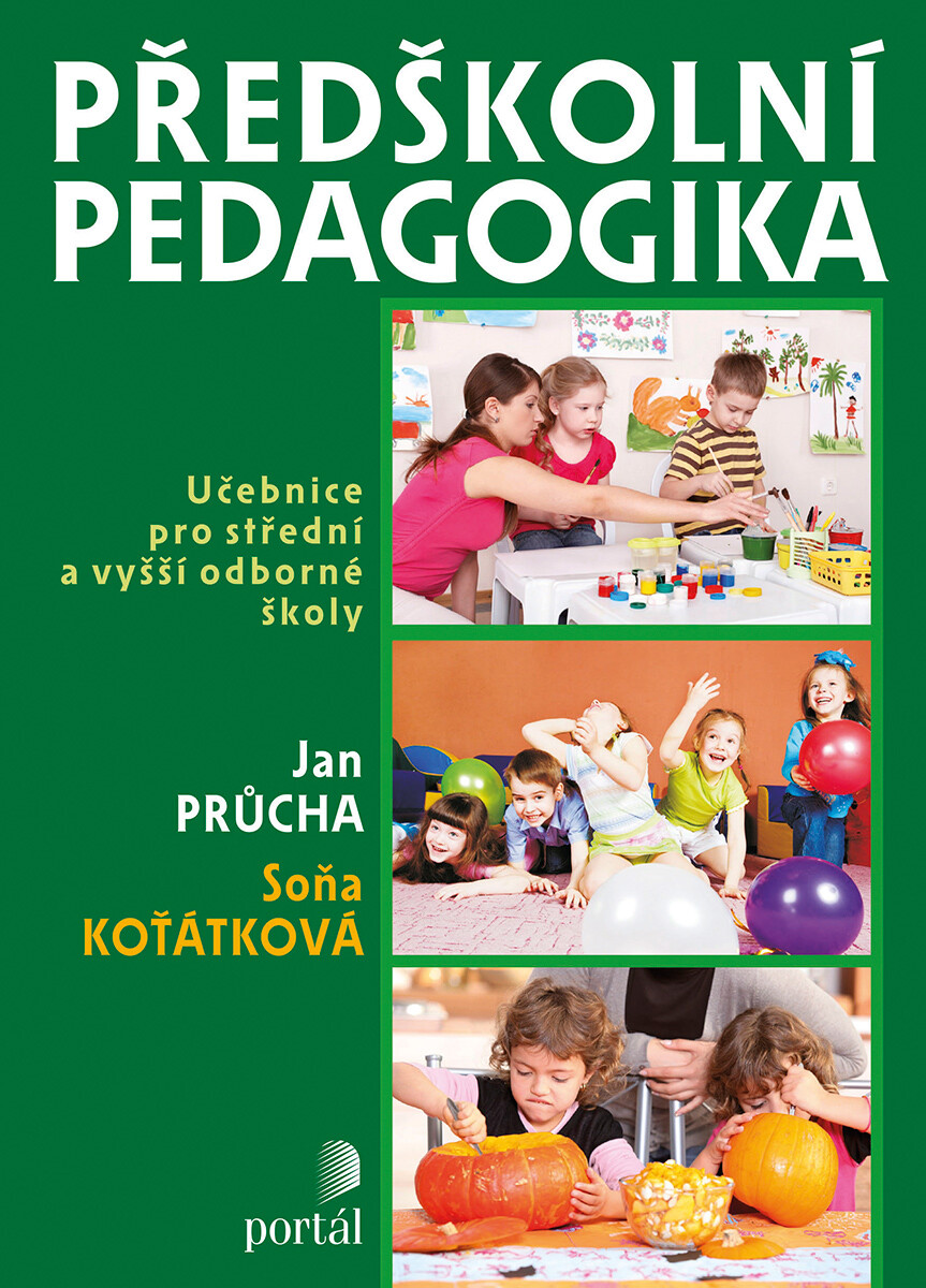 Předškolní pedagogika - Jan Průcha, Soňa Koťátková - Obrázek 2