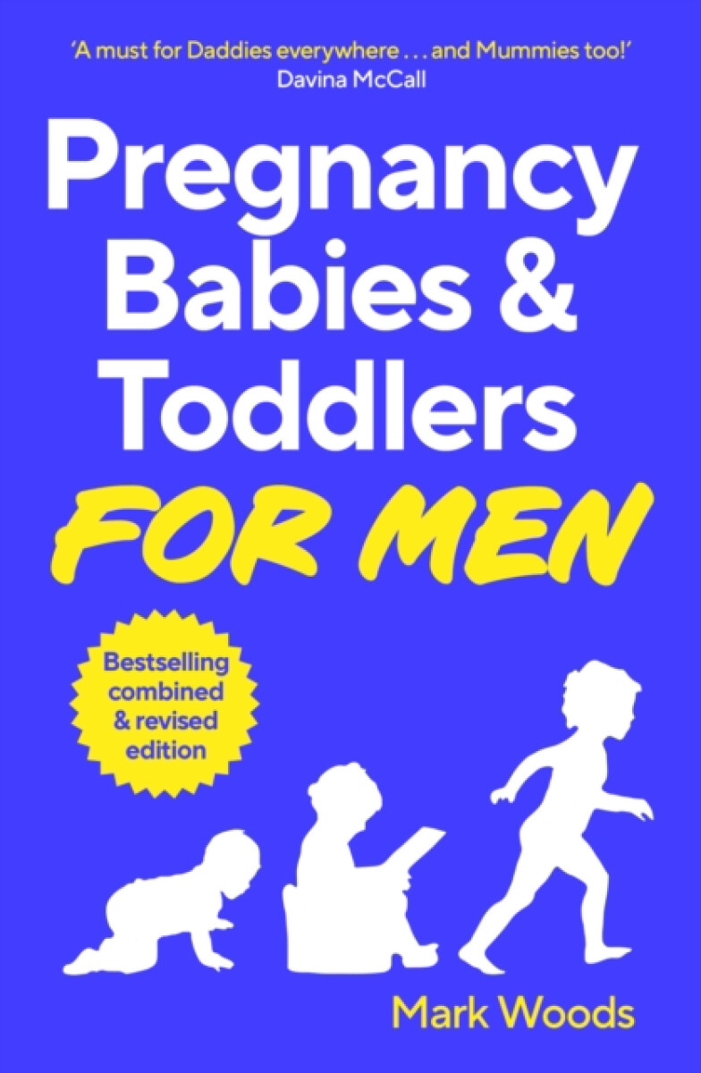Kniha Pregnancy, Babies a Toddlers for Men