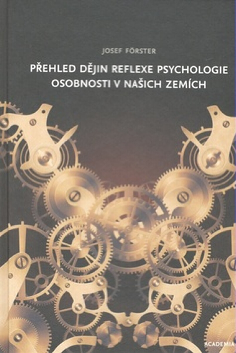 Kniha Přehled dějin reflexe psychologie osobnosti v našich zemích