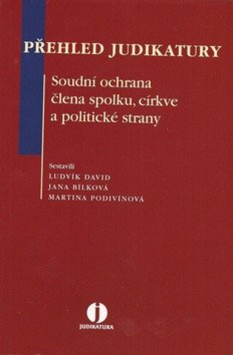Přehled judikatury - Soudní ochrana člena spolku,