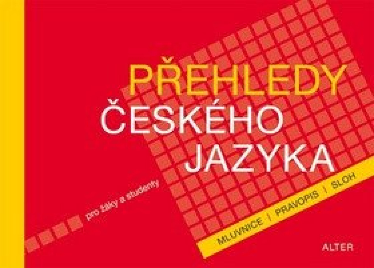 Kniha Přehledy českého jazyka pro žáky a studenty