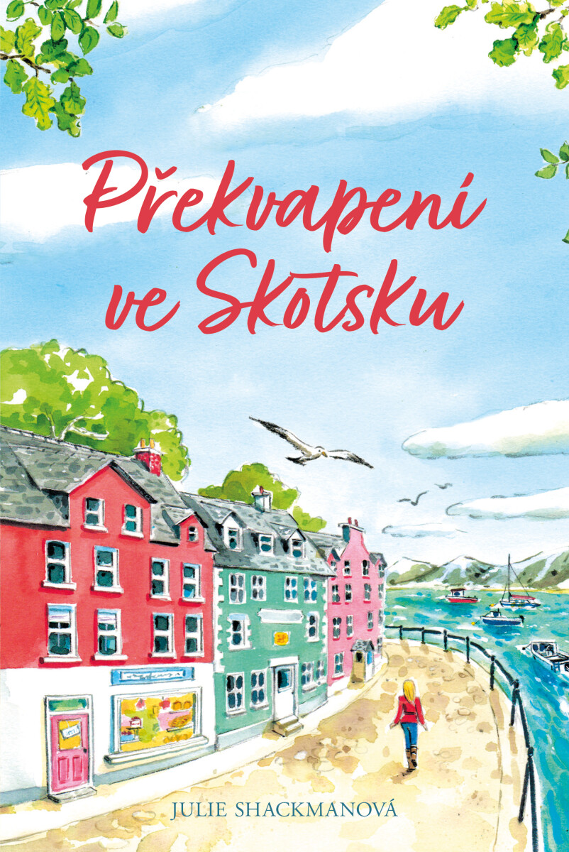 Překvapení ve Skotsku - Julie Shackmanová