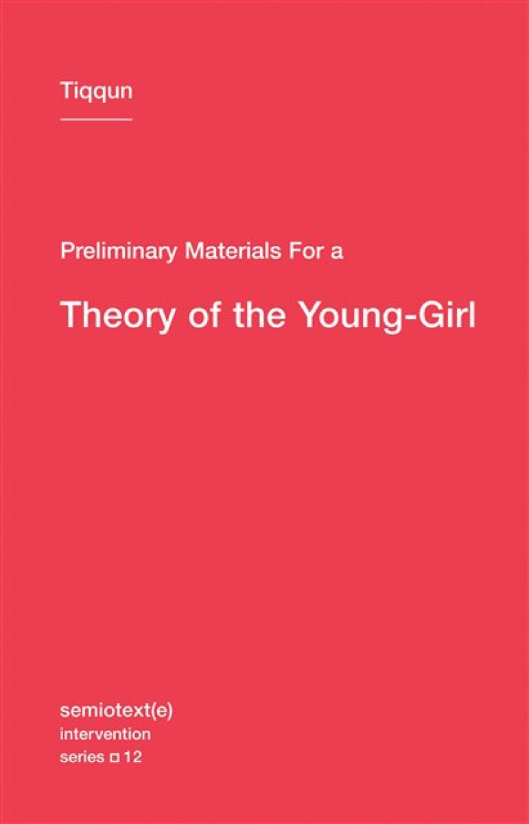 Kniha Preliminary Materials for a Theory of the Young-Girl