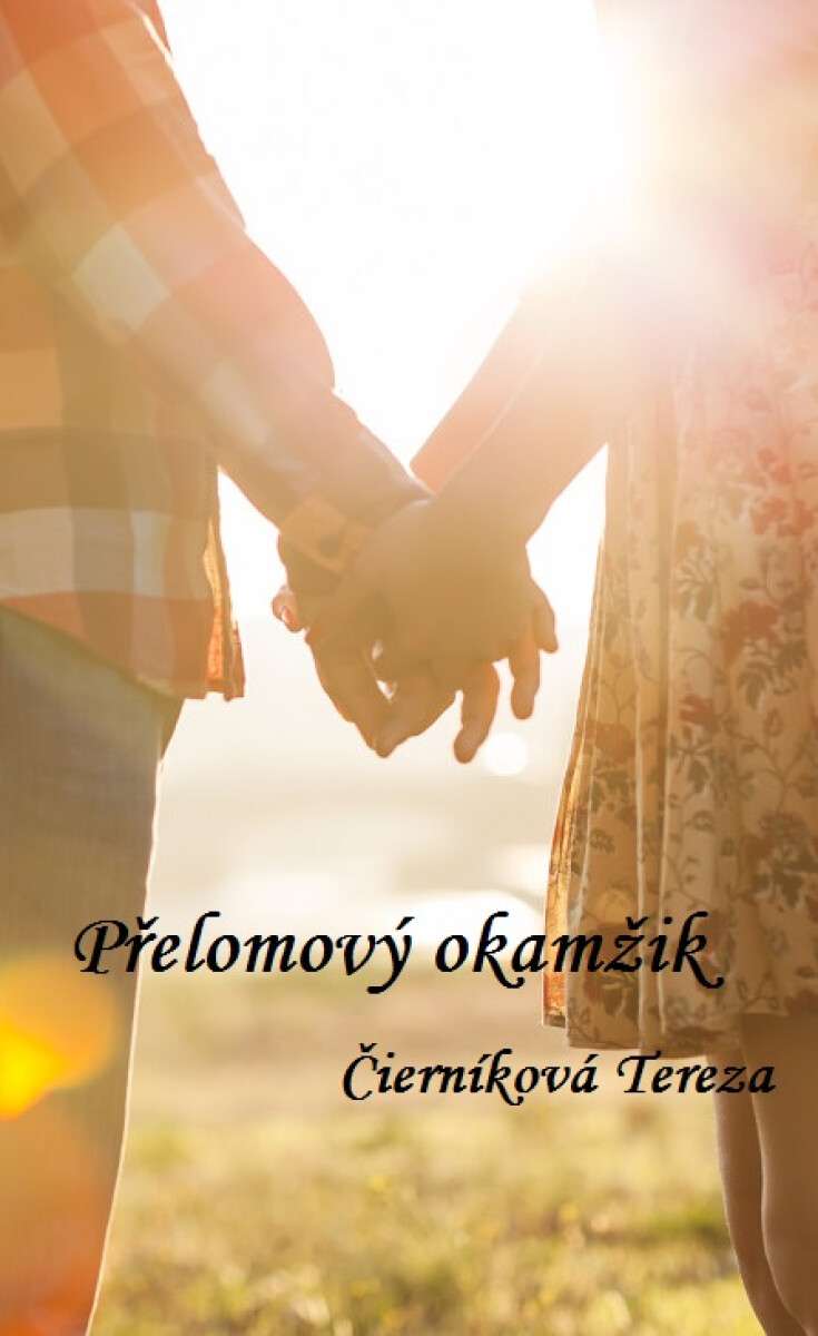 Přelomový okamžik - Tereza Čierníková