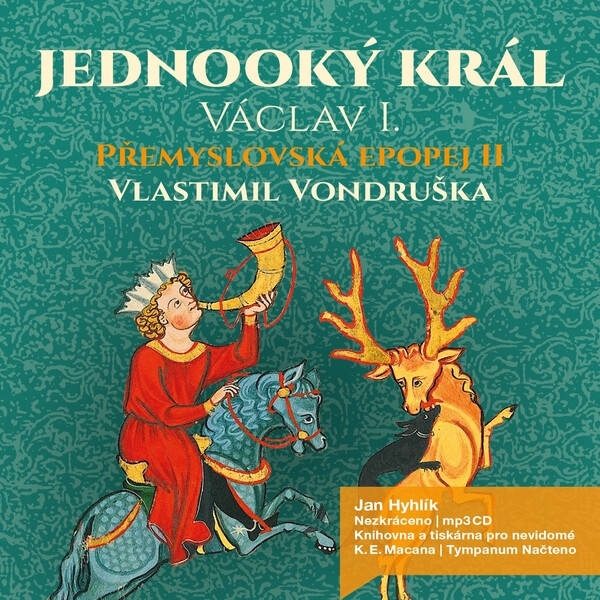 Levně Přemyslovská epopej II. Jednooký král - Vlastimil Vondruška - audiokniha