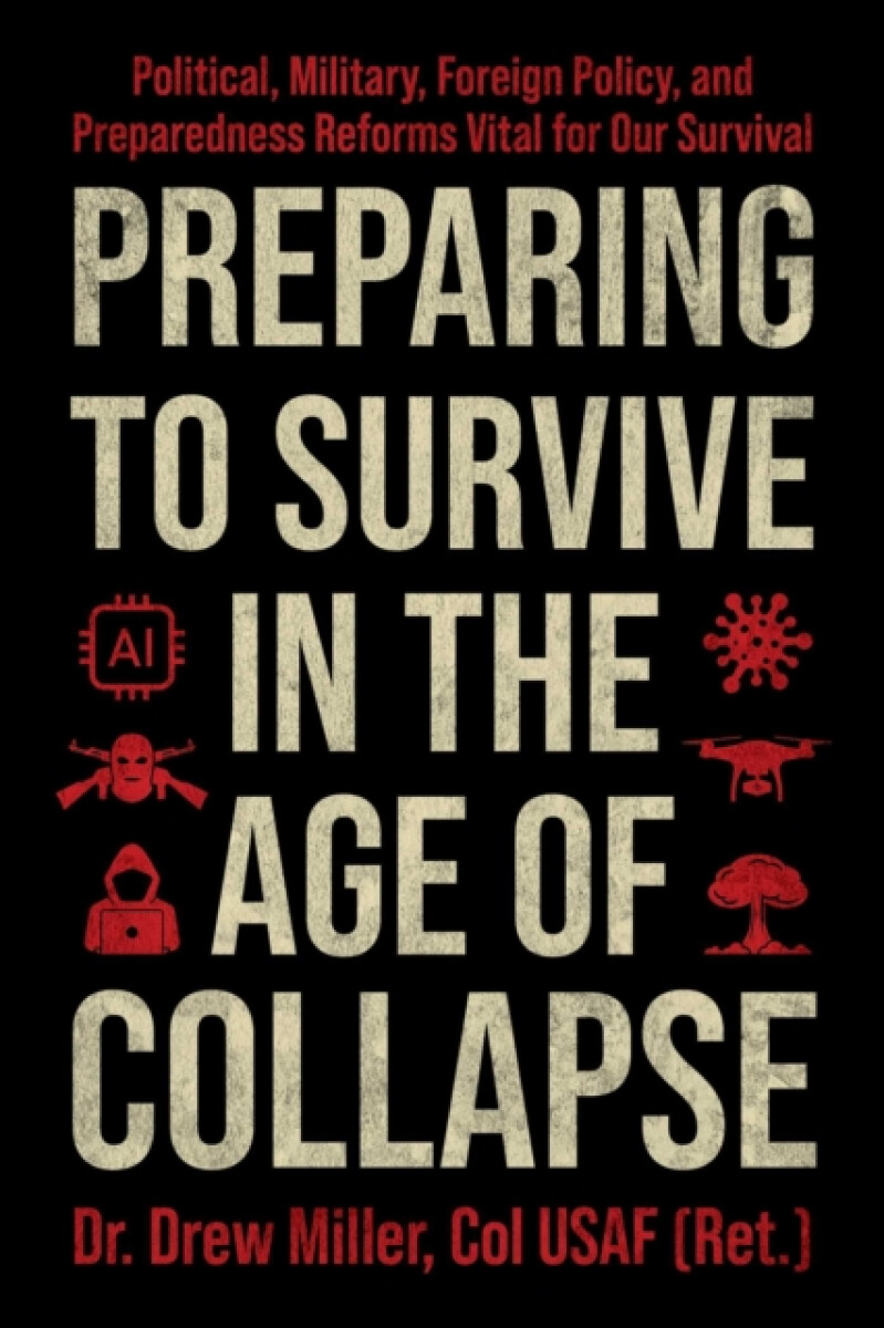 Kniha Preparing to Survive in the Age of Collapse