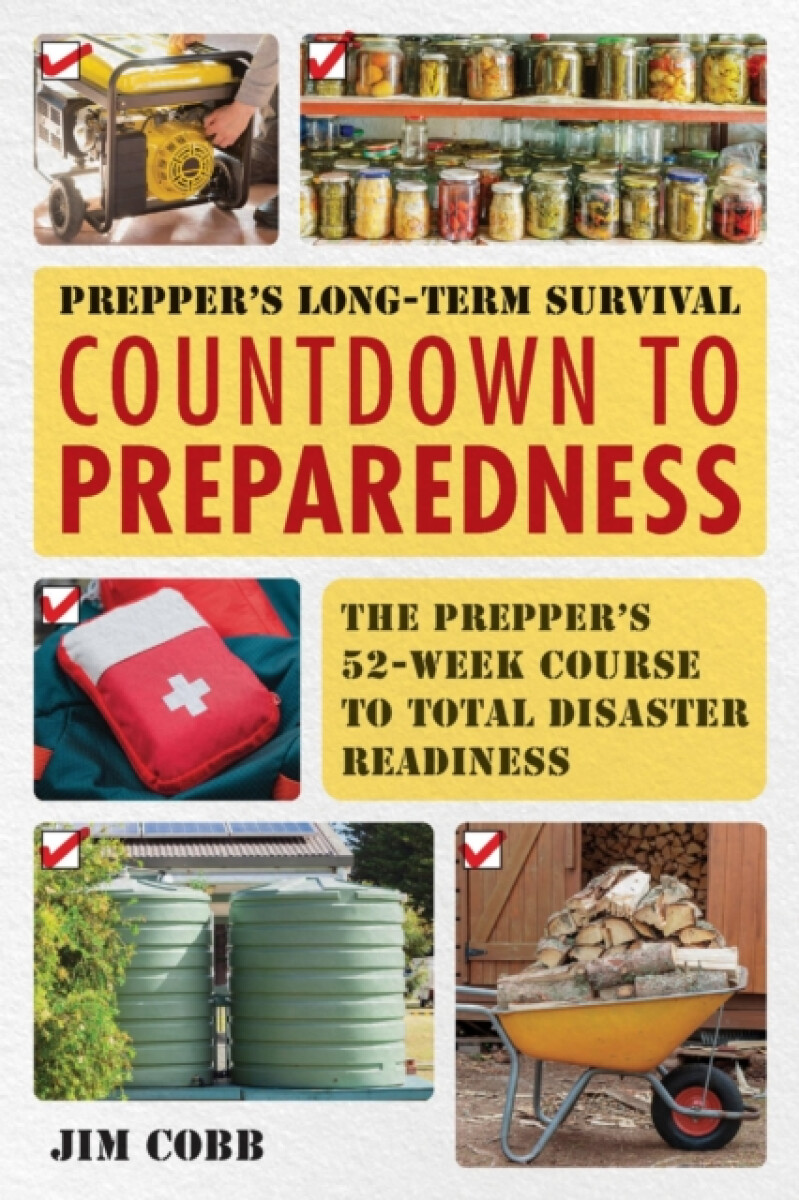 Kniha Prepper's Long-Term Survival: Countdown to Preparedness