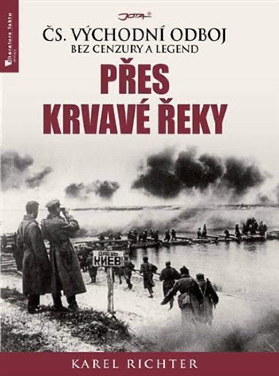 Kniha Přes krvavé řeky