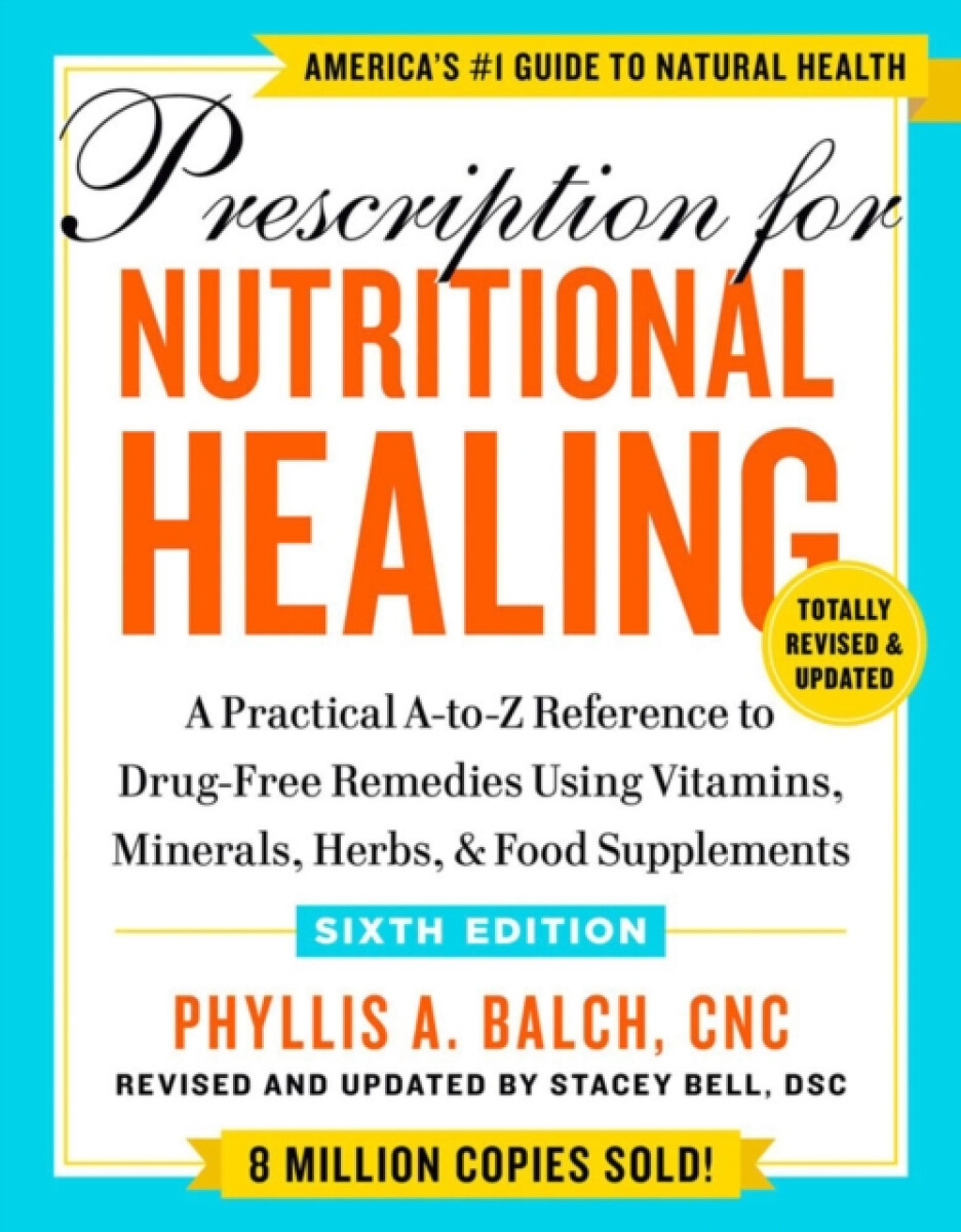 Kniha Prescription For Nutritional Healing, Sixth Edition
