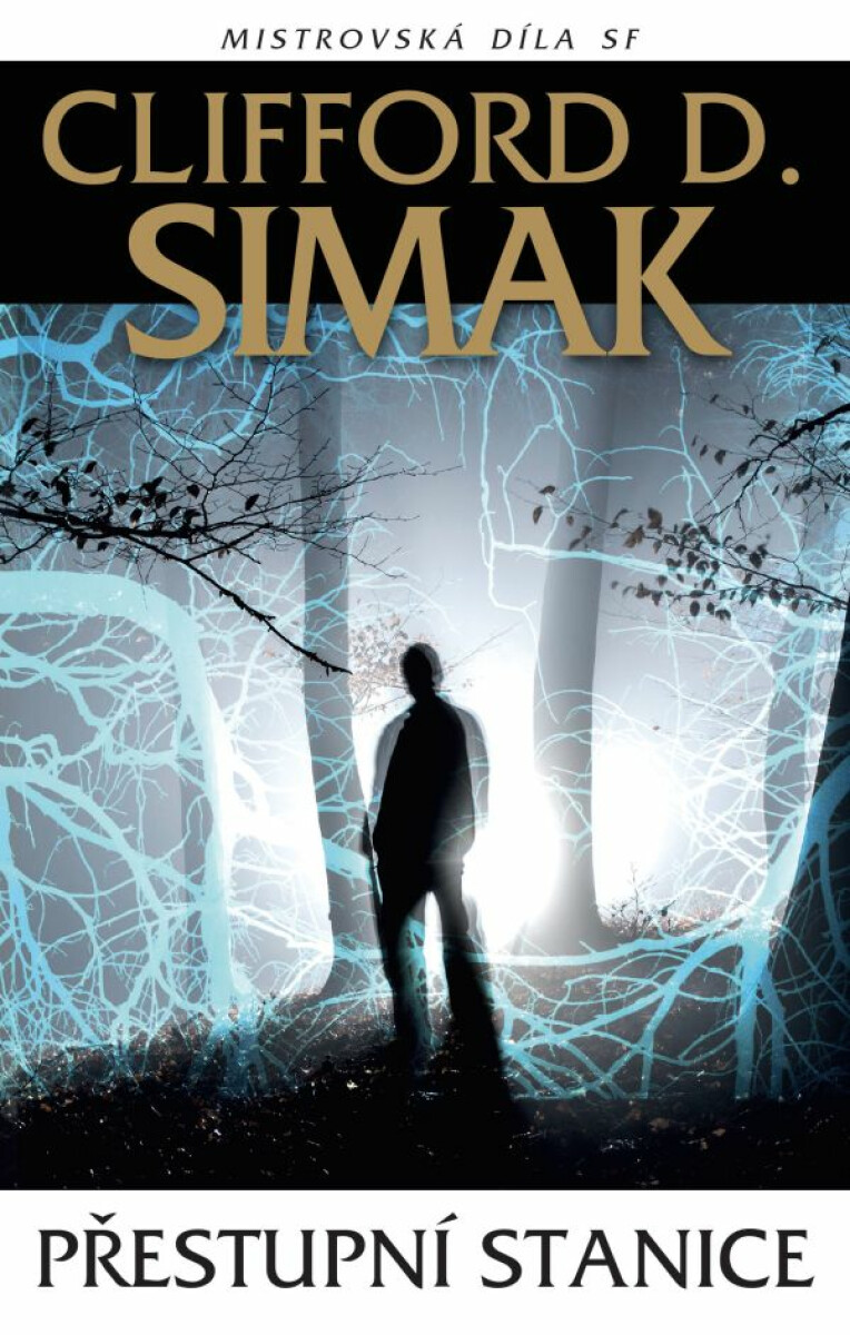 Přestupní stanice - Clifford Simak