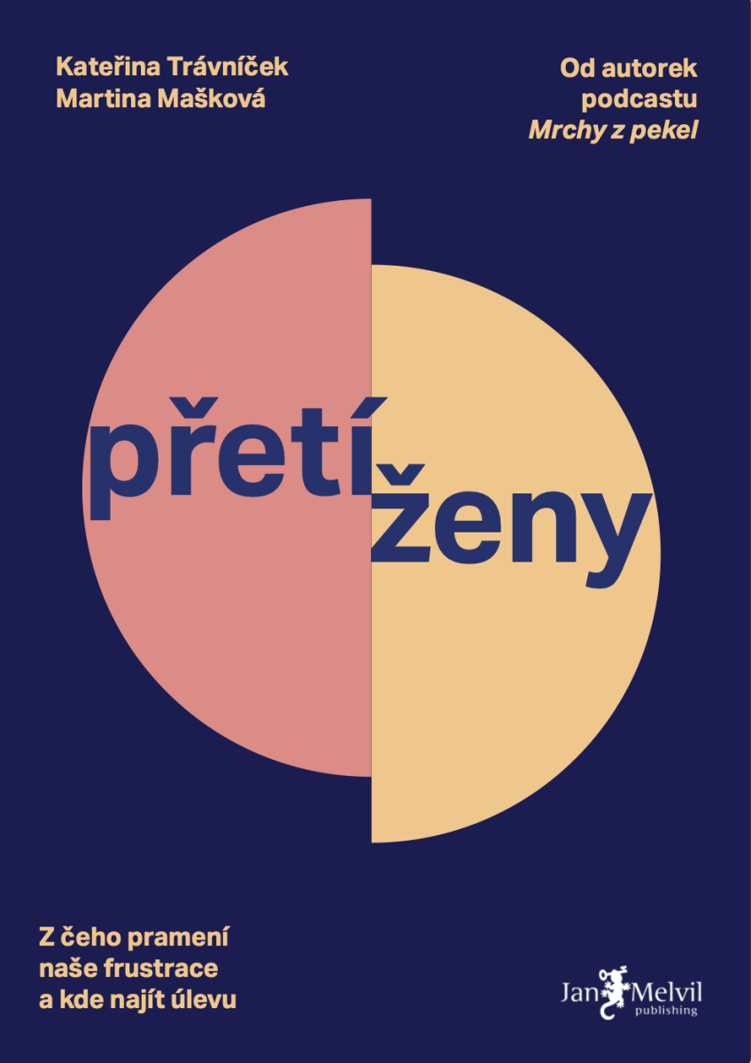 Přetíženy - Kateřina Trávníček, Martina Mašková