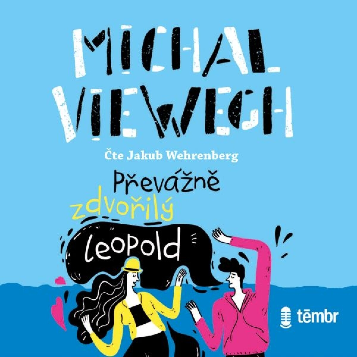 Levně Převážně zdvořilý Leopold - Michal Viewegh - audiokniha