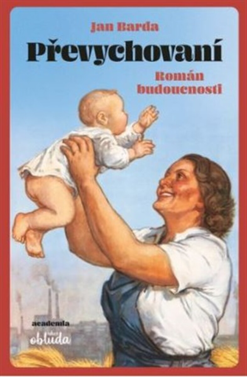 Kniha Převychovaní