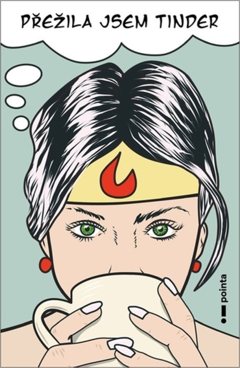 Přežila jsem Tinder koupíte na Knihydobrovsky.cz