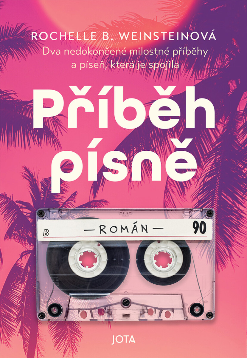 Příběh písně - Rochelle B. Weinsteinová