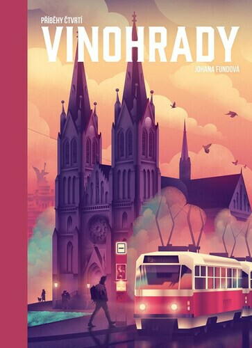 Kniha Příběhy čtvrtí: Vinohrady