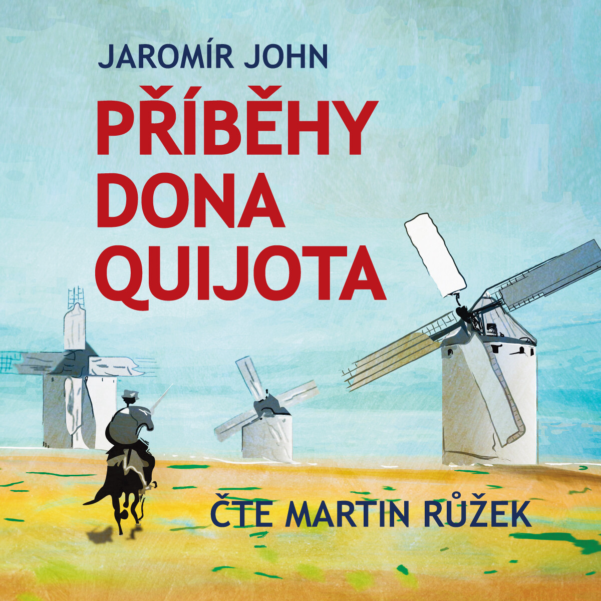 Levně Příběhy Dona Quijota - Miguel de Cervantes y Saavedra - audiokniha
