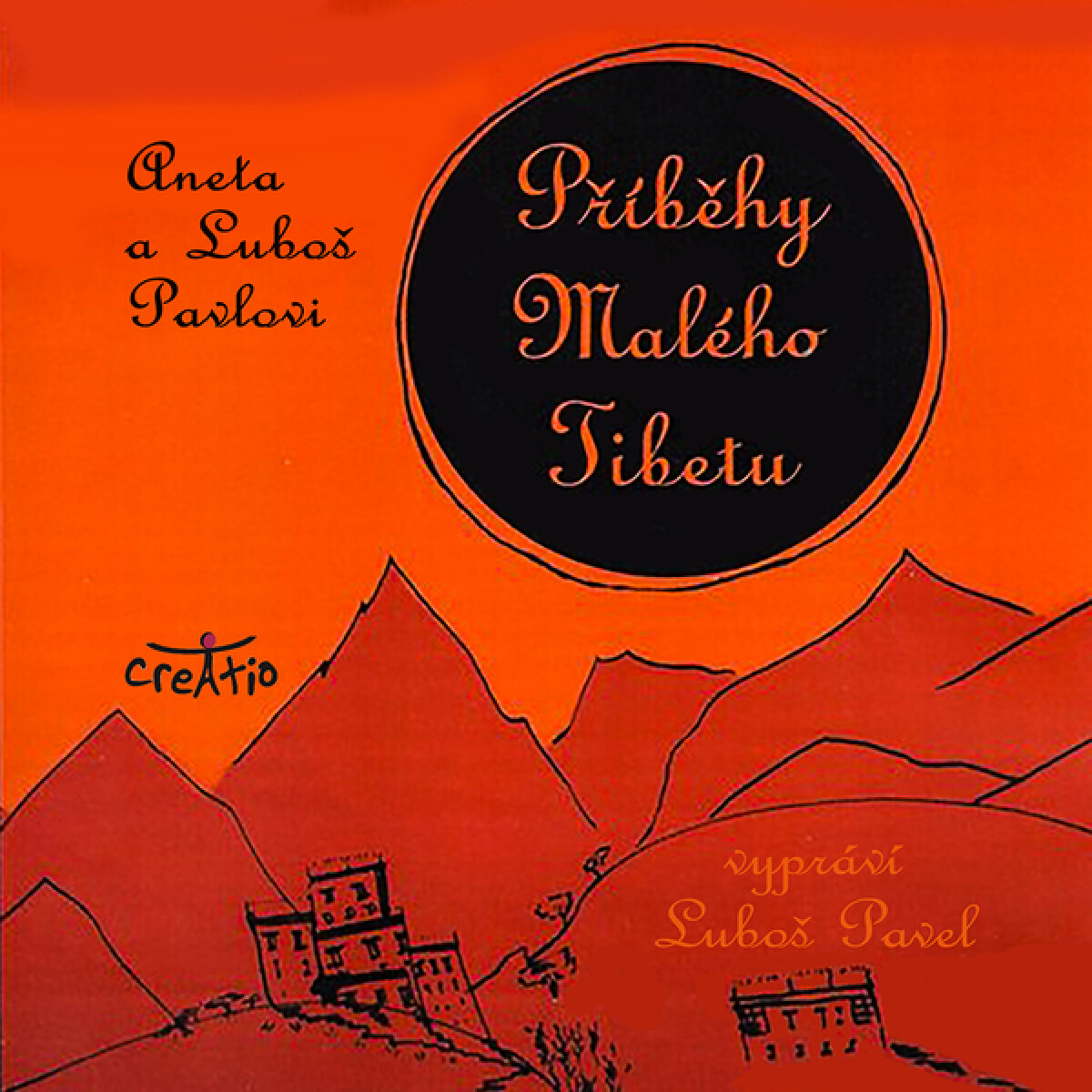 Levně Příběhy Malého Tibetu - Luboš Pavel, Aneta Pavlová - audiokniha