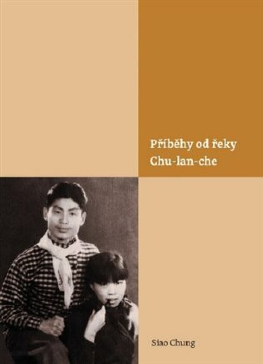 Kniha Příběhy od řeky Chu-lan-che