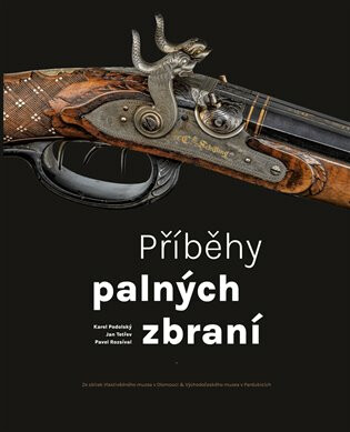 Kniha Příběhy palných zbraní