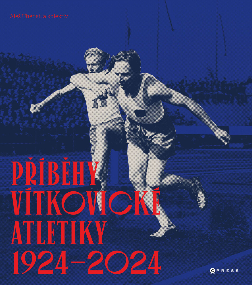 Příběhy vítkovické atletiky  - Aleš Uher st.