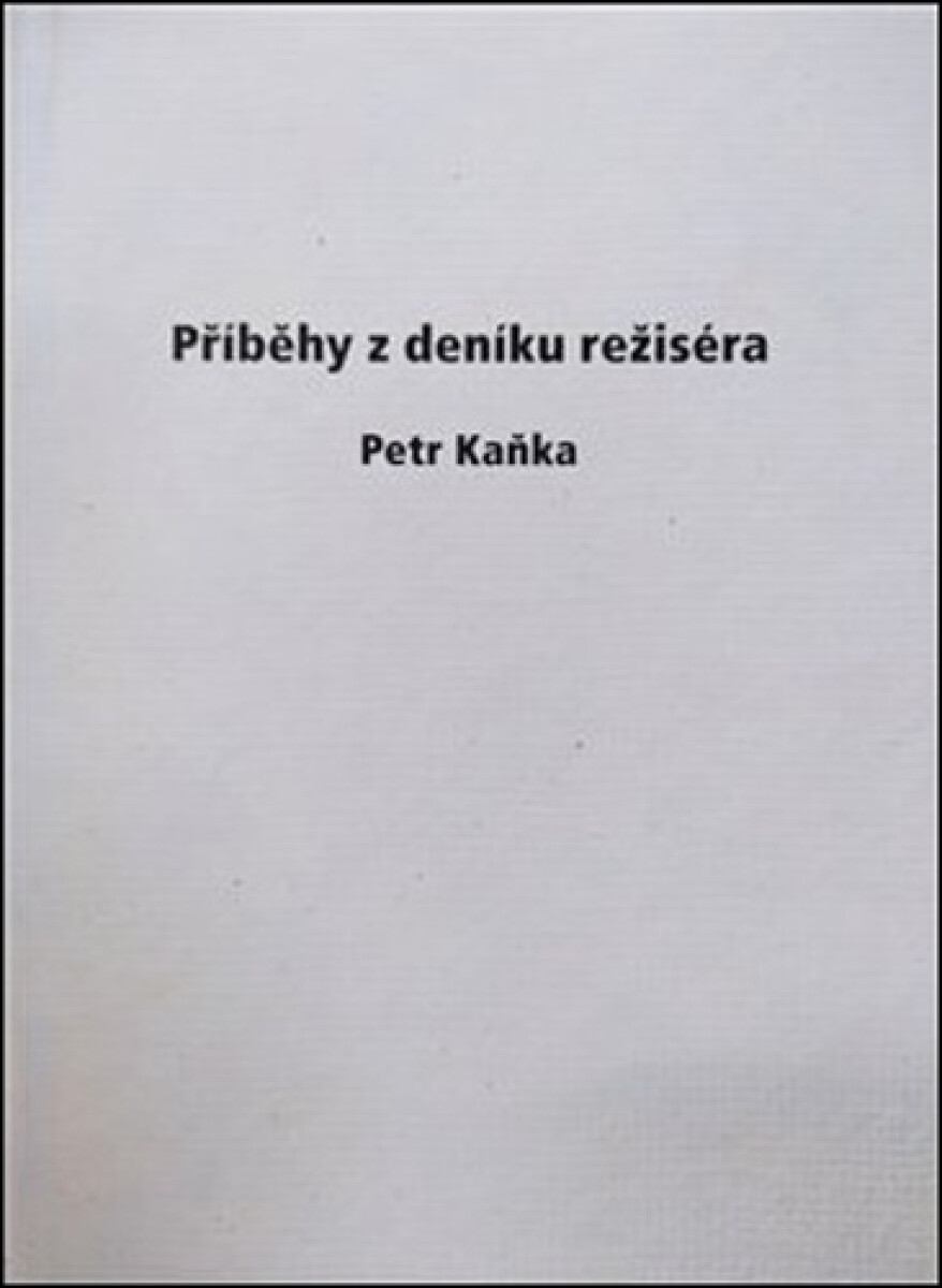 Kniha Příběhy z deníku režiséra