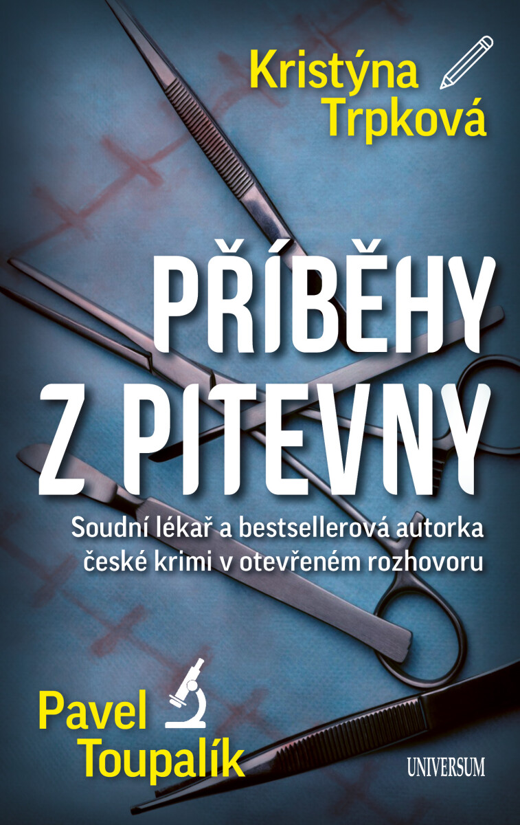 Levně Příběhy z pitevny - Pavel Toupalík, Kristýna Trpková