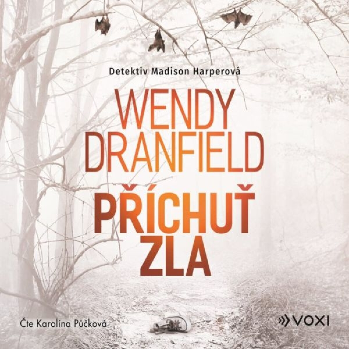 Levně Příchuť zla - Wendy Dranfield - audiokniha