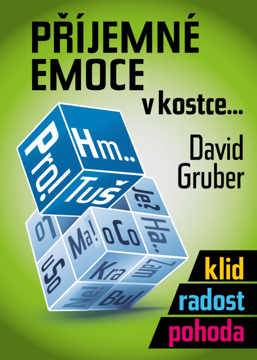 Příjemné emoce v kostce - David Gruber