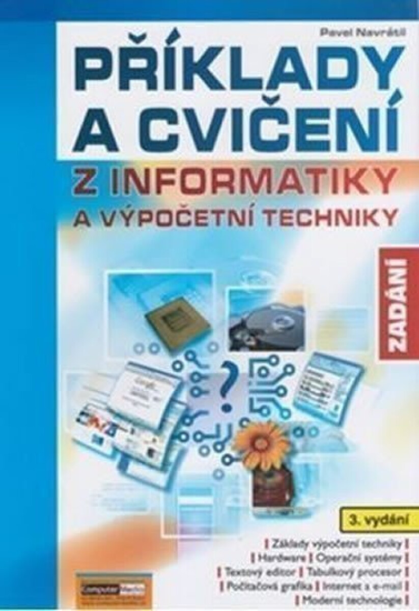 Kniha Příklady a cvičení z informatiky - Zadání