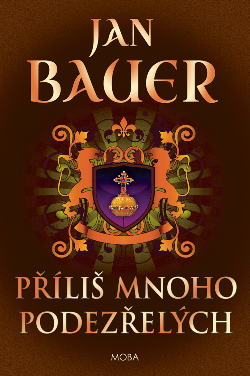 Příliš mnoho podezřelých - Jan Bauer