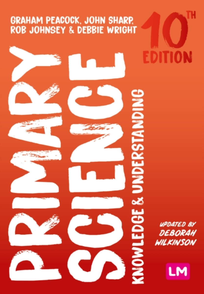 Kniha Primary Science: Knowledge and Understanding