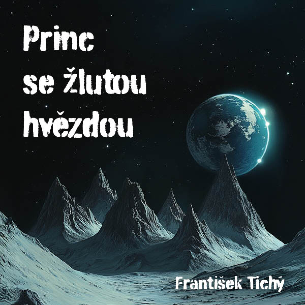 Levně Princ se žlutou hvězdou - František Tichý - audiokniha
