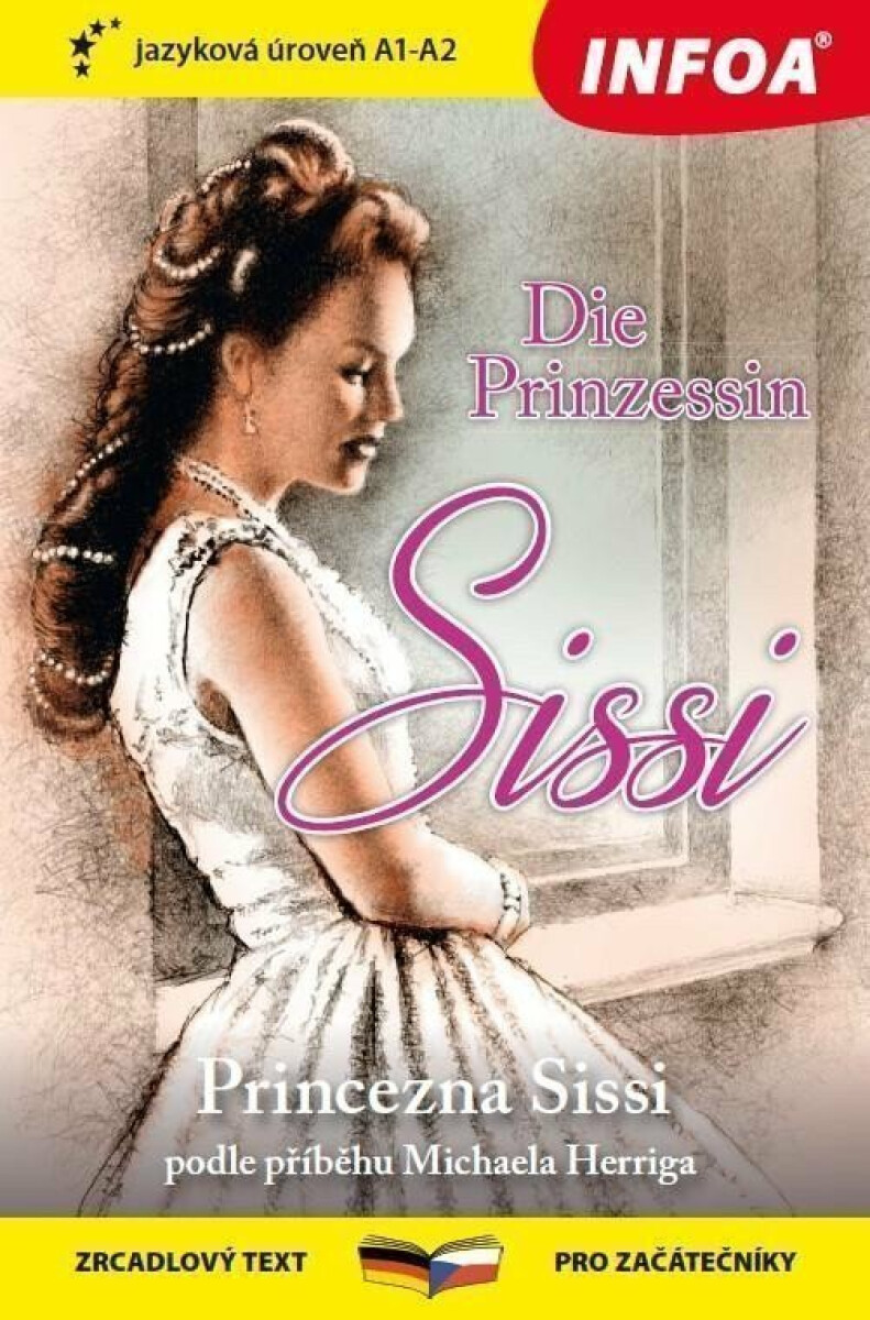 Kniha Princezna Sissi / Die Prinzessin Sissi