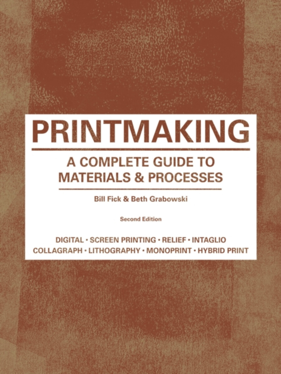 Kniha Printmaking Second Edition