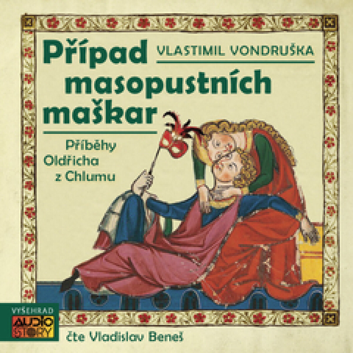 Levně Případ masopustních maškar - Vlastimil Vondruška - audiokniha