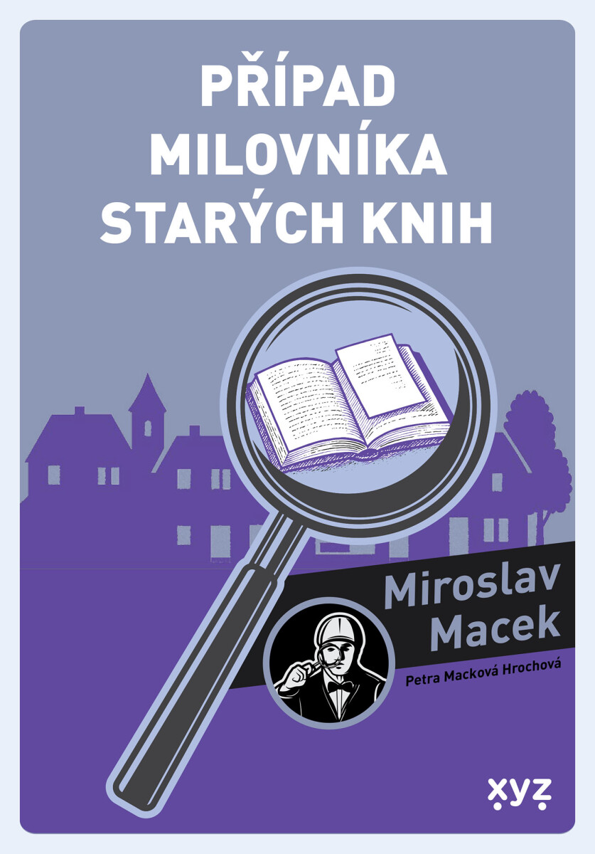 Levně Případ milovníka starých knih - Miroslav Macek