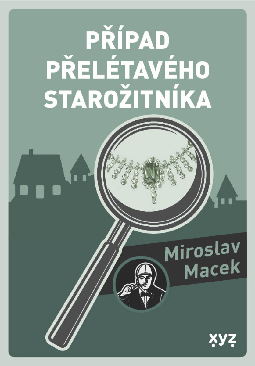 Případ přelétavého starožitníka - Miroslav Macek