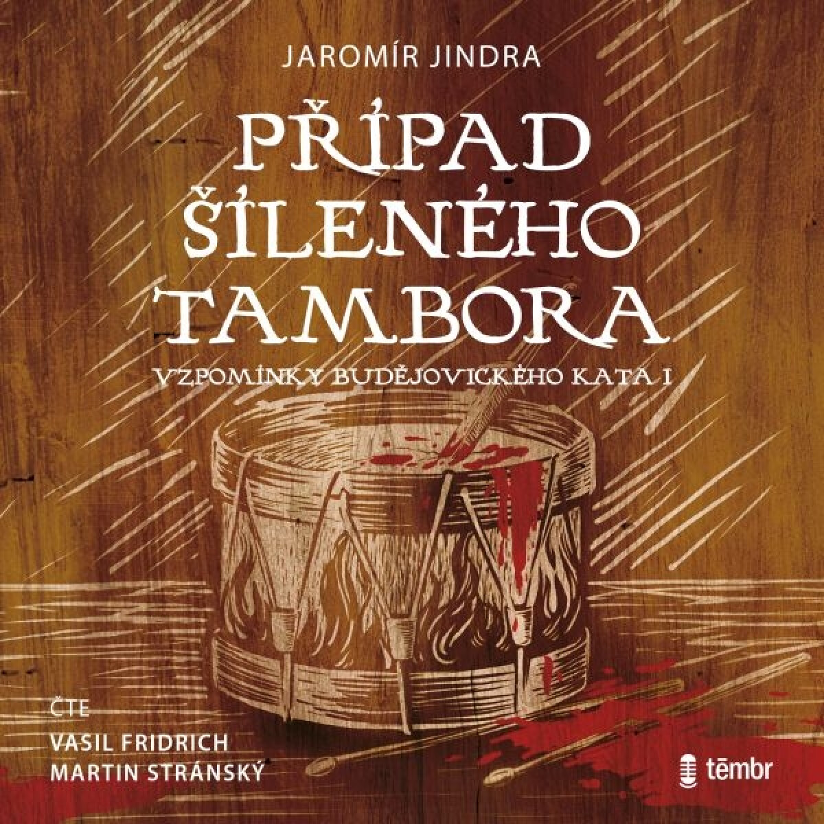 Levně Případ šíleného tambora - Jaromír Jindra - audiokniha
