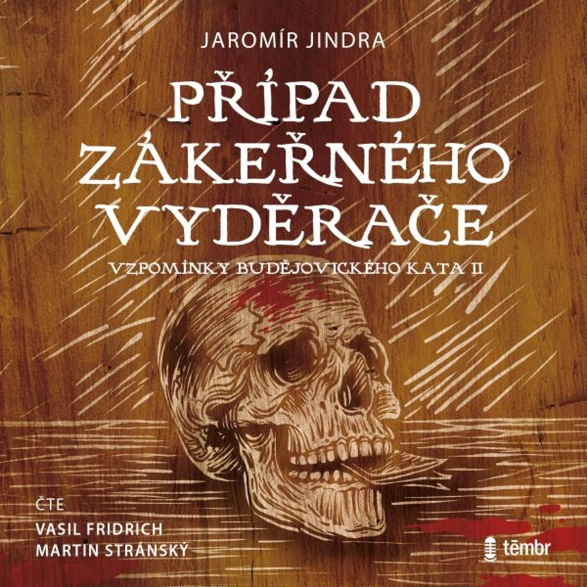 Levně Případ zákeřného vyděrače - Jaromír Jindra - audiokniha