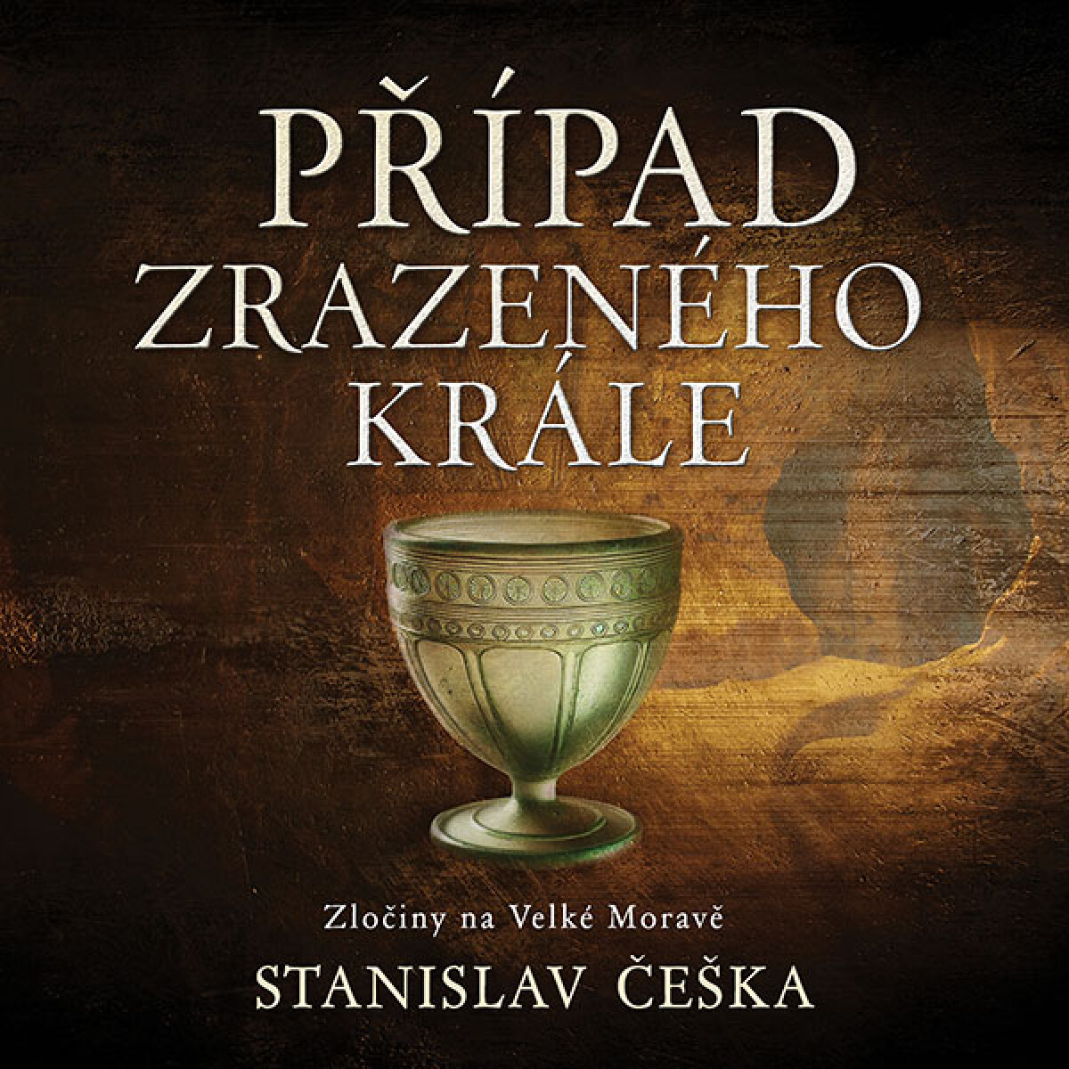 Případ zrazeného krále - Stanislav Češka - audiokniha