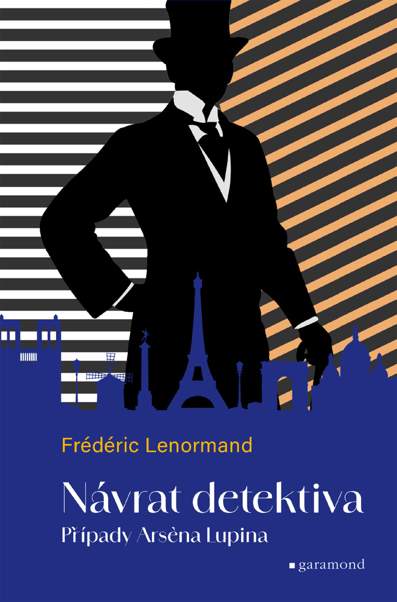 Případy Arsena Lupina 1: Návrat detektiva - Frédéric Lenormand