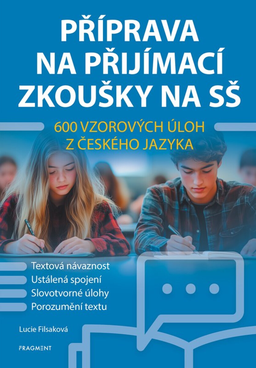 Kniha Příprava na přijímací zkoušky na SŠ – 600 vzorových úloh z českého jazyka