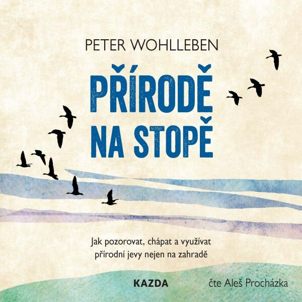 Levně Přírodě na stopě - Peter Wohlleben - audiokniha
